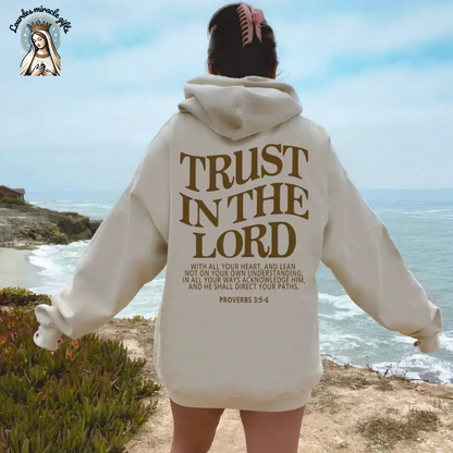 Trust in the Lord Hoodie