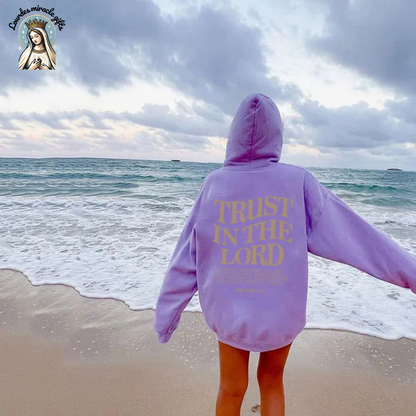 Trust in the Lord Hoodie