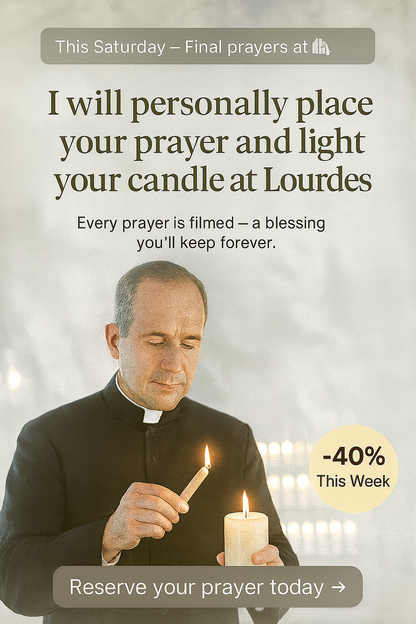 Send Your Prayer to Lourdes — Candle Lighting with Personalized Video