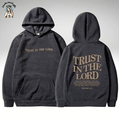 Trust in the Lord Hoodie