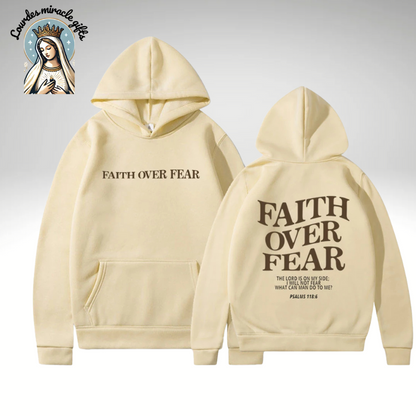 Faith Over Fear Hoodie