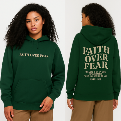Faith Over Fear Hoodie