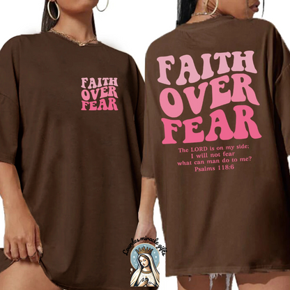 Faith Over Fear Tee