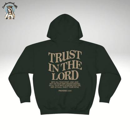 Trust in the Lord Hoodie