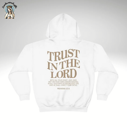 Trust in the Lord Hoodie
